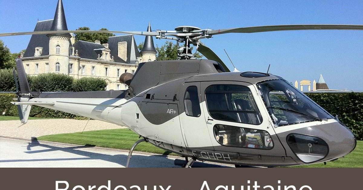 Vol hélicoptère Bordeaux  STEmilion  Medoc  Gironde